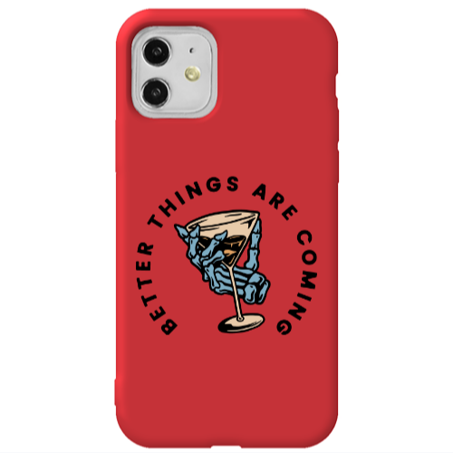 Apple iPhone 11  Better Things Are Coming Red Colored Silicone TPU Θήκη