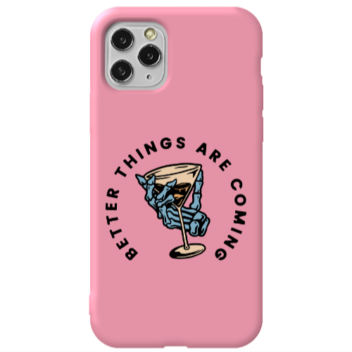 Apple iPhone 11 Pro Better Things Are Coming Pink Colored Silicone TPU Θήκη