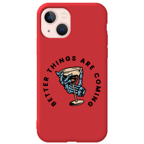 Apple iPhone 13 Better Things Are Coming Red Colored Silicone TPU Θήκη