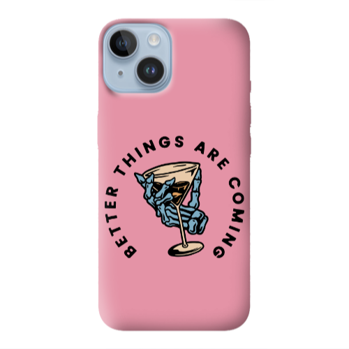 Apple iPhone 14  Better Things Are Coming Pink Colored Silicone TPU Θήκη