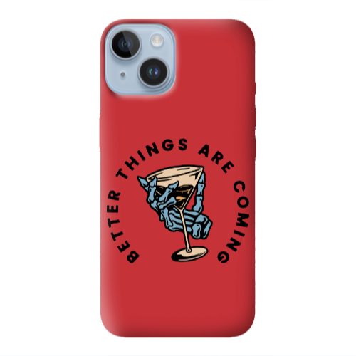 Apple iPhone 14 Plus Better Things Are Coming Red Colored Silicone TPU Θήκη