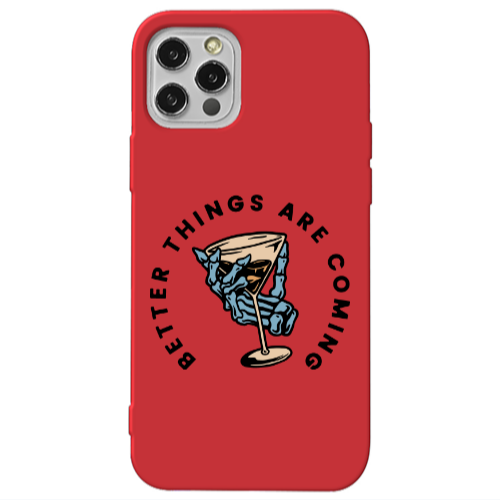 Apple iPhone 13 Pro Better Things Are Coming Red Colored Silicone TPU Θήκη