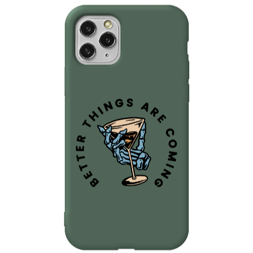 Apple iPhone 11 Pro Max Better Things Are Coming Dark Green Colored Silicone TPU Θήκη