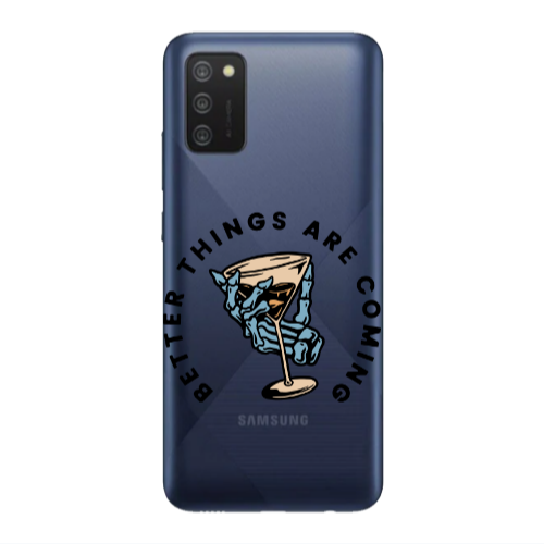 Samsung A03S Better Things Are Coming Transparent Silicone TPU Θήκη