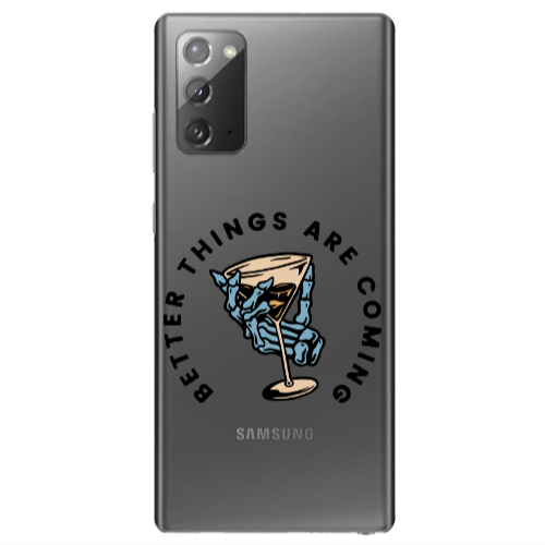 Samsung Note 20 Better Things Are Coming Transparent Silicone TPU Θήκη