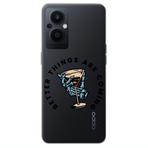Oppo Reno 7 Lite Better Things Are Coming Transparent Silicone TPU Θήκη