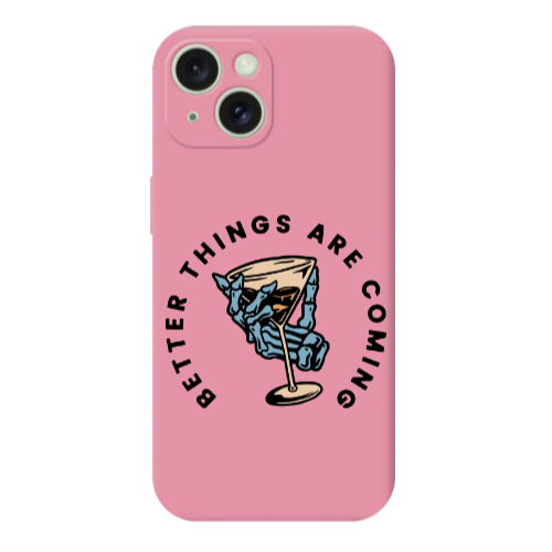 Apple iPhone 15 Plus Better Things Are Coming Pink Colored Silicone TPU Θήκη