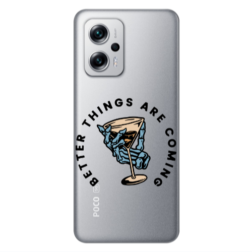 Xiaomi Poco X4 GT Better Things Are Coming Transparent Silicone TPU Θήκη