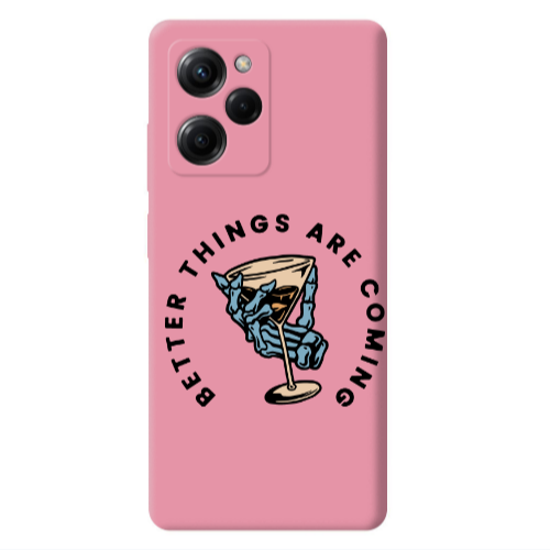 Xiaomi Poco X5 Pro Better Things Are Coming Pink Colored Silicone TPU Θήκη