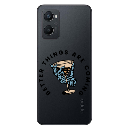 Oppo A 96 Better Things Are Coming Transparent Silicone TPU Θήκη