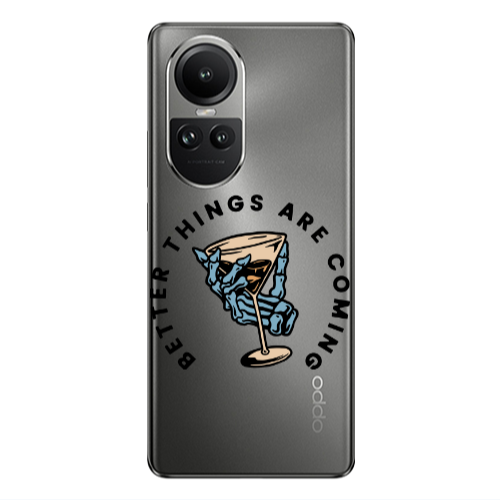 Oppo Reno10 5G Better Things Are Coming Transparent Silicone TPU Θήκη