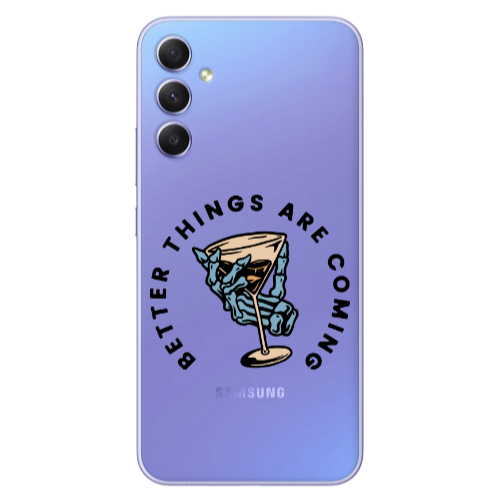 Samsung A16 Better Things Are Coming Transparent Silicone TPU Θήκη