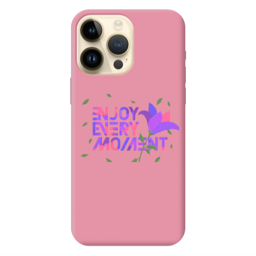 Apple iPhone 13 Pro Max Enjoy Every Moment Pink Colored Silicone TPU Θήκη