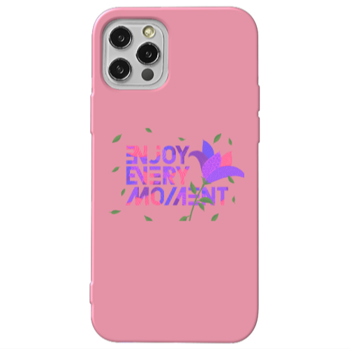 Apple iPhone 13 Pro Enjoy Every Moment Pink Colored Silicone TPU Θήκη
