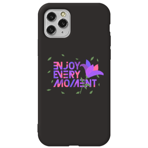 Apple iPhone 11 Pro Max Enjoy Every Moment Black Colored Silicone TPU Θήκη