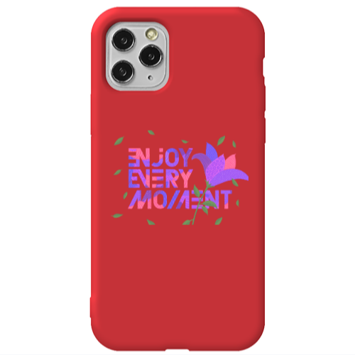 Apple iPhone 11 Pro Max Enjoy Every Moment Red Colored Silicone TPU Θήκη