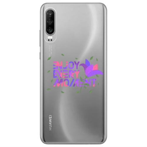 Huawei P30 Enjoy Every Moment Transparent Silicone TPU Θήκη