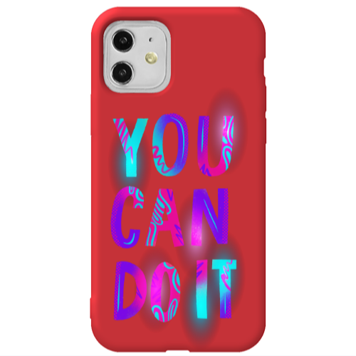 Apple iPhone 11  You Can Doit Red Colored Silicone TPU Θήκη