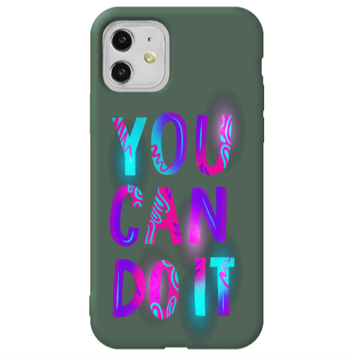Apple iPhone 11  You Can Doit Dark Green Colored Silicone TPU Θήκη