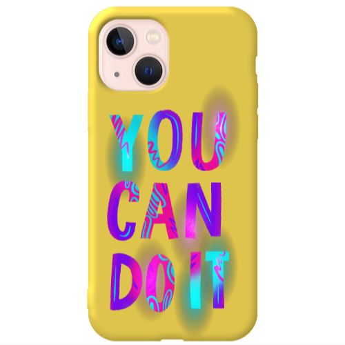 Apple iPhone 13 You Can Doit Yellow Colored Silicone TPU Θήκη