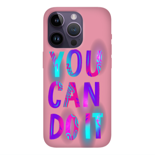 Apple iPhone 14 Pro  You Can Doit Pink Colored Silicone TPU Θήκη