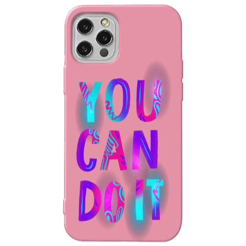 Apple iPhone 13 Pro You Can Doit Pink Colored Silicone TPU Θήκη