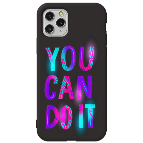 Apple iPhone 11 Pro Max You Can Doit Black Colored Silicone TPU Θήκη