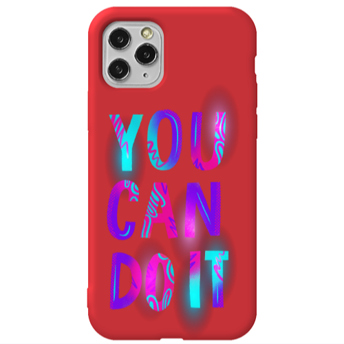 Apple iPhone 11 Pro Max You Can Doit Red Colored Silicone TPU Θήκη