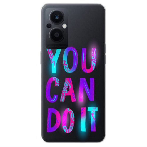 Oppo Reno 7 Lite You Can Doit Transparent Silicone TPU Θήκη