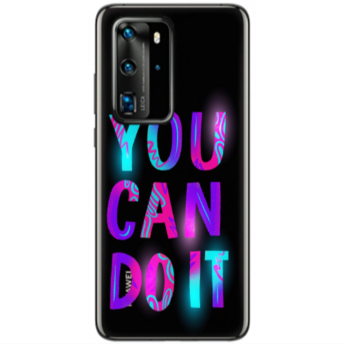 Huawei P40 Pro You Can Doit Transparent Silicone TPU Θήκη