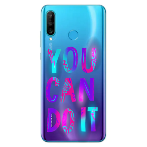 Huawei P30 Lite You Can Doit Transparent Silicone TPU Θήκη