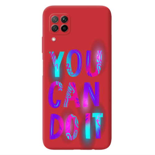 Huawei P40 Lite You Can Doit Red Colored Silicone TPU Θήκη