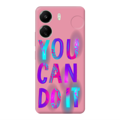 Xiaomi Redmi 13C You Can Doit Pink Colored Silicone TPU Θήκη