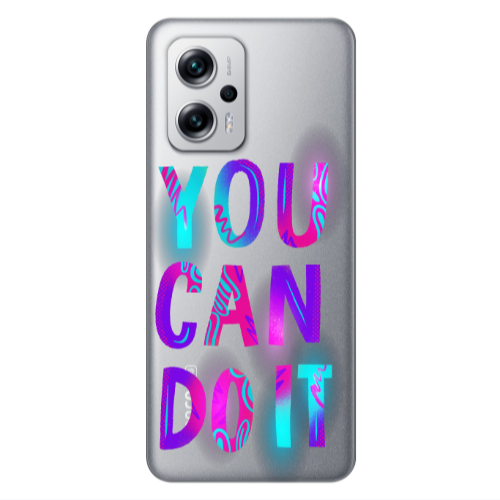 Xiaomi Poco X4 GT You Can Doit Transparent Silicone TPU Θήκη