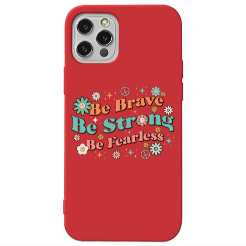Apple iPhone 12 Pro Be Brave Red Colored Silicone TPU Θήκη