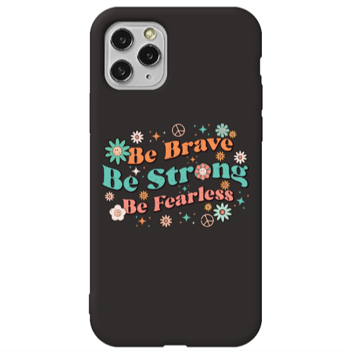 Apple iPhone 11 Pro Max Be Brave Black Colored Silicone TPU Θήκη