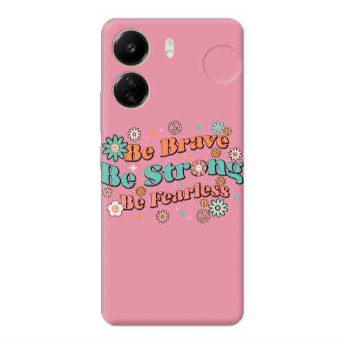 Xiaomi Redmi 13C Be Brave Pink Colored Silicone TPU Θήκη