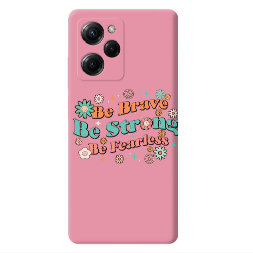 Xiaomi Poco X5 Pro Be Brave Pink Colored Silicone TPU Θήκη