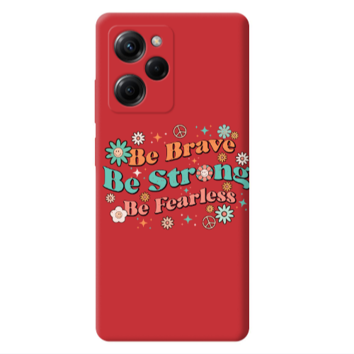 Xiaomi Poco X5 Pro Be Brave Red Colored Silicone TPU Θήκη