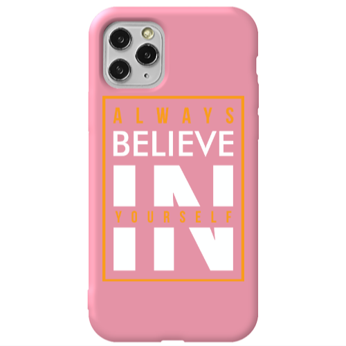Apple iPhone 11 Pro Always Belive Pink Colored Silicone TPU Θήκη