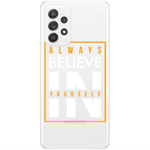 Samsung A52 Always Belive Transparent Silicone TPU Θήκη