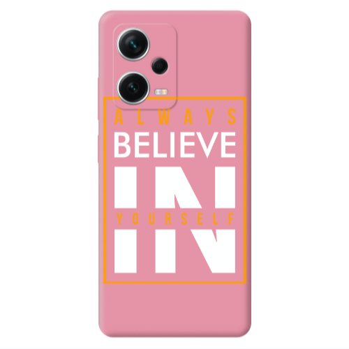 Xiaomi Poco X5 Always Belive Pink Colored Silicone TPU Θήκη