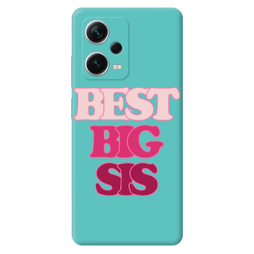 Xiaomi Poco X5 Best Big Sis Turquoise Colored Silicone TPU Θήκη