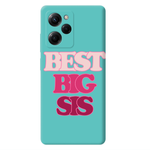 Xiaomi Poco X5 Pro Best Big Sis Turquoise Colored Silicone TPU Θήκη