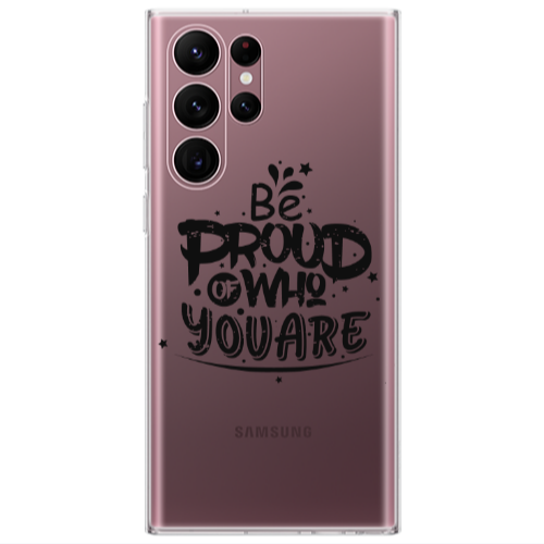 Samsung S22 Ultra Be proud of who you are Transparent Silicone TPU Θήκη