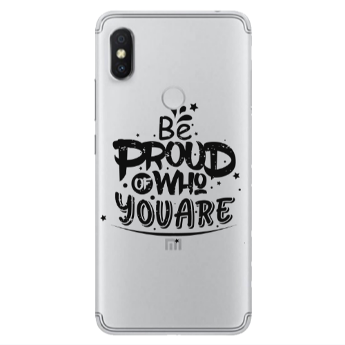 Xiaomi Redmi S2 Be proud of who you are Transparent Silicone TPU Θήκη