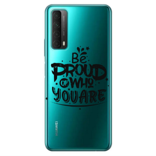 Huawei P Smart 2021 Be proud of who you are Transparent Silicone TPU Θήκη