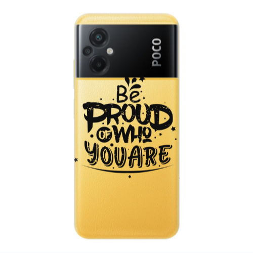 Xiaomi Poco M5 Be proud of who you are Transparent Silicone TPU Θήκη