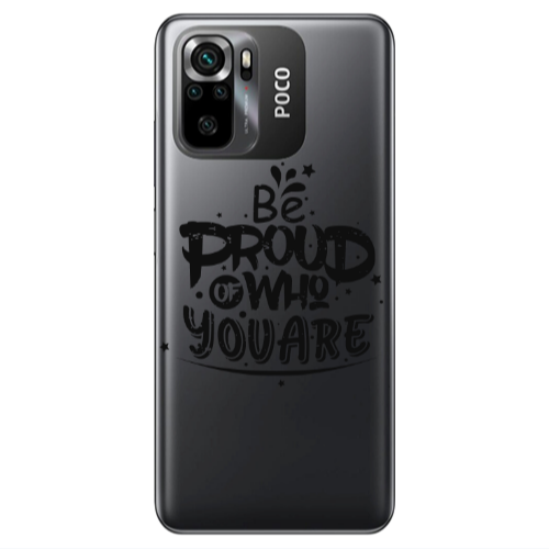 Xiaomi Poco M5 s Be proud of who you are Transparent Silicone TPU Θήκη