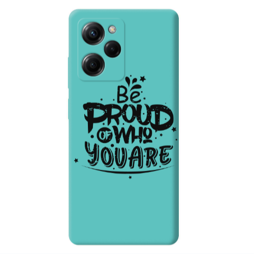 Xiaomi Poco X5 Pro Be proud of who you are Turquoise Colored Silicone TPU Θήκη